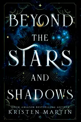 Beyond the Stars and Shadows poster