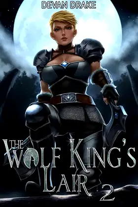 The Wolf King's Lair 2: A Dungeon Core LitRPG tale poster