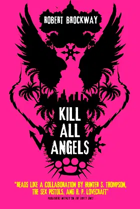 Kill All Angels (The Unnoticeables Book 3) poster