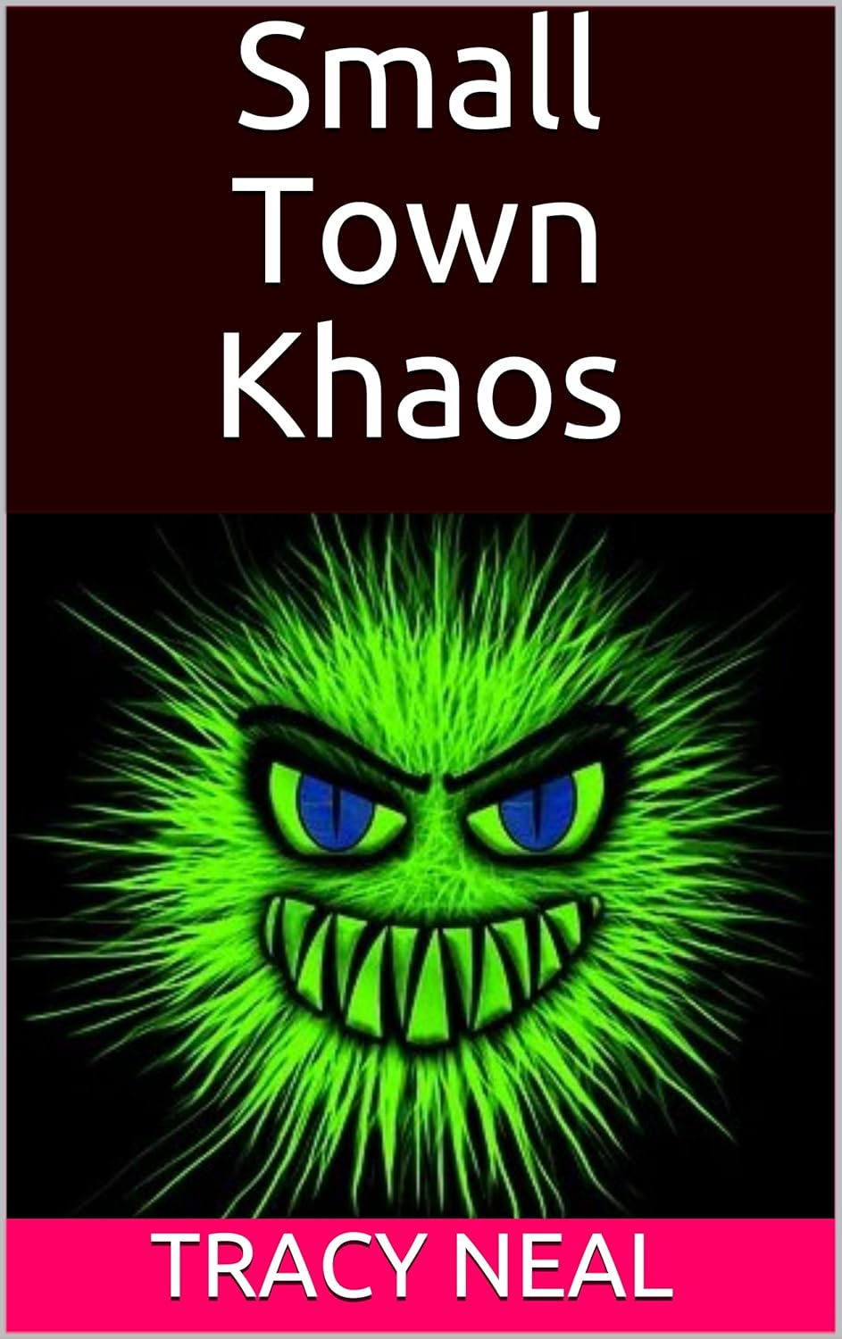 Small Town Khaos poster