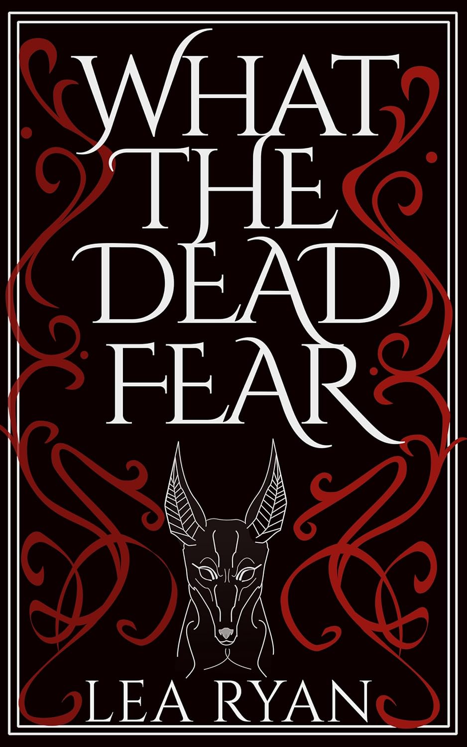 What the Dead Fear poster