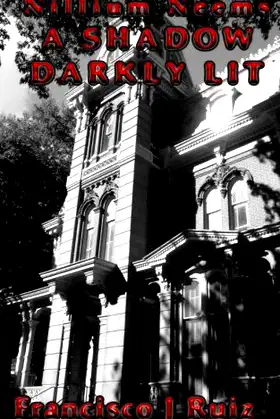 Nillium Neems: A Shadow Darkly Lit poster