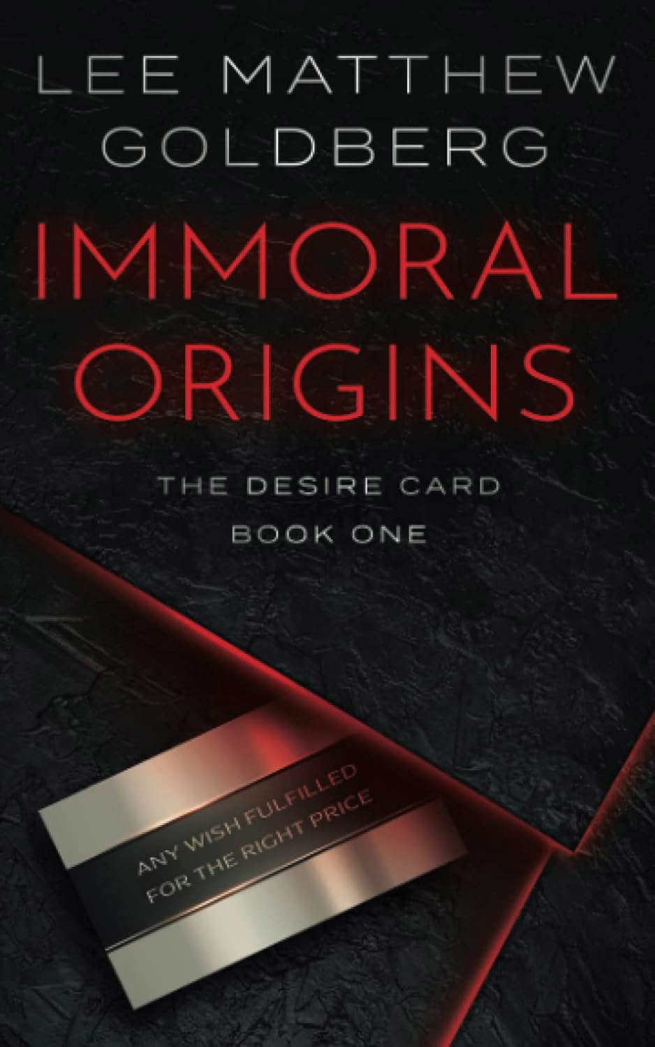 Immoral Origins: A Suspense Thriller (The Desire Card) poster