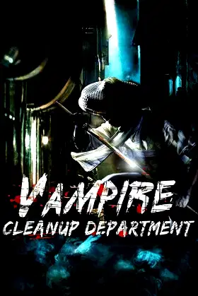 Vampire Cleanup Department poster