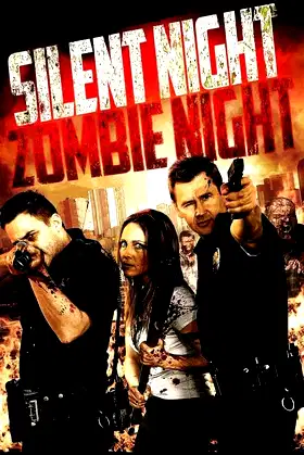 Silent Night, Zombie Night poster
