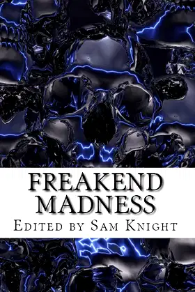 Freakend Madness: A Charity Anthology poster