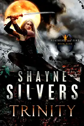 Trinity: Feathers and Fire Book 9 poster