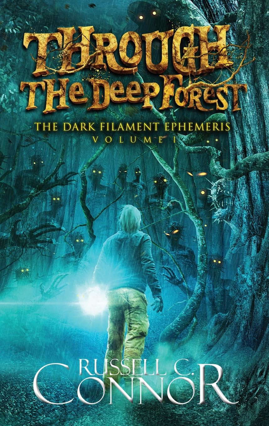 Through the Deep Forest (The Dark Filament Ephemeris) poster
