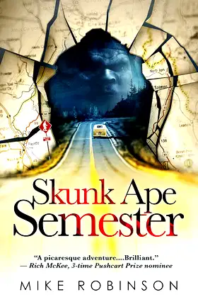 Skunk Ape Semester poster