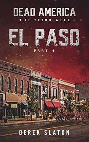 Dead America - El Paso Pt. 4 (Dead America - The Third Week) poster