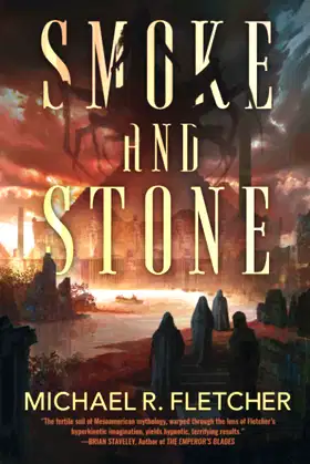 Smoke and Stone (City of Sacrifice) poster