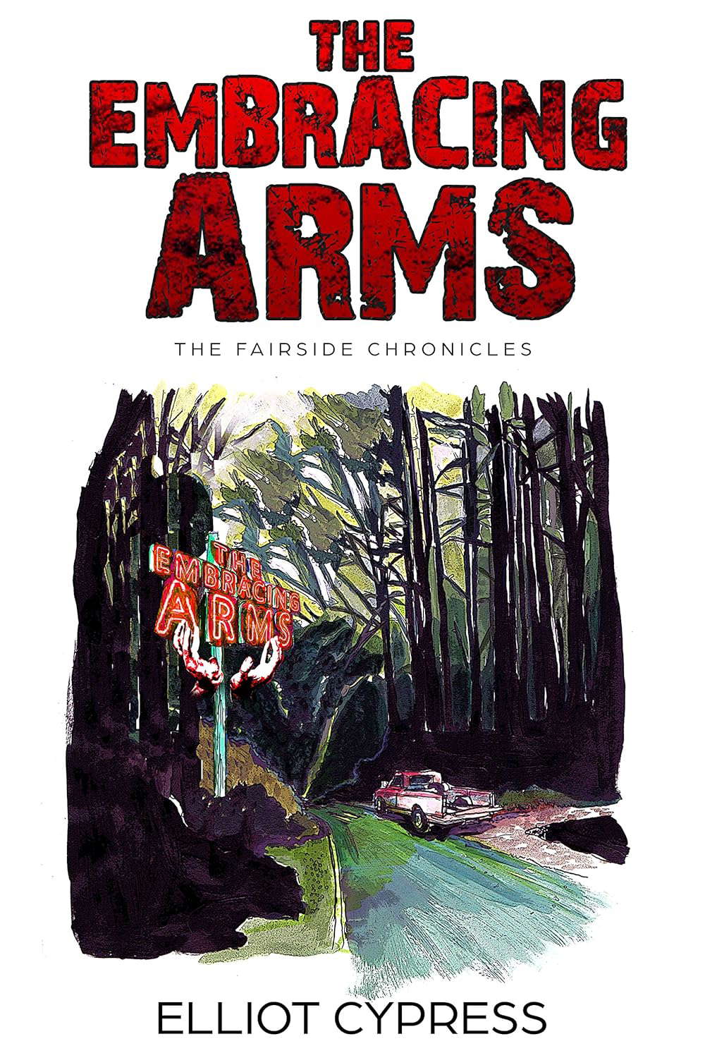 The Embracing Arms (The Fairside Stories Book 1) poster