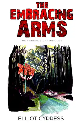 The Embracing Arms (The Fairside Stories Book 1) poster