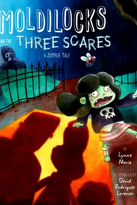 Moldilocks and the Three Scares: A Zombie Tale poster
