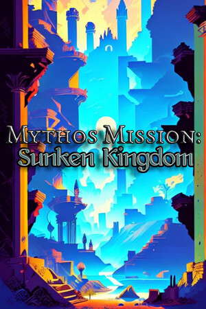 Mythos Mission: Sunken Kingdom poster