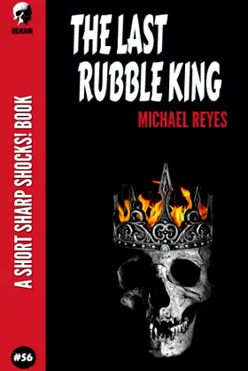 The Last Rubble King poster