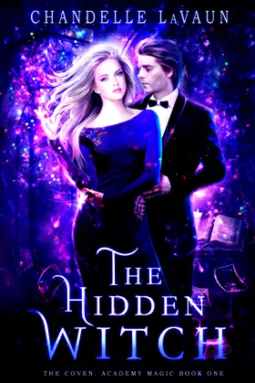 The Hidden Witch (The Coven: Academy Magic) poster