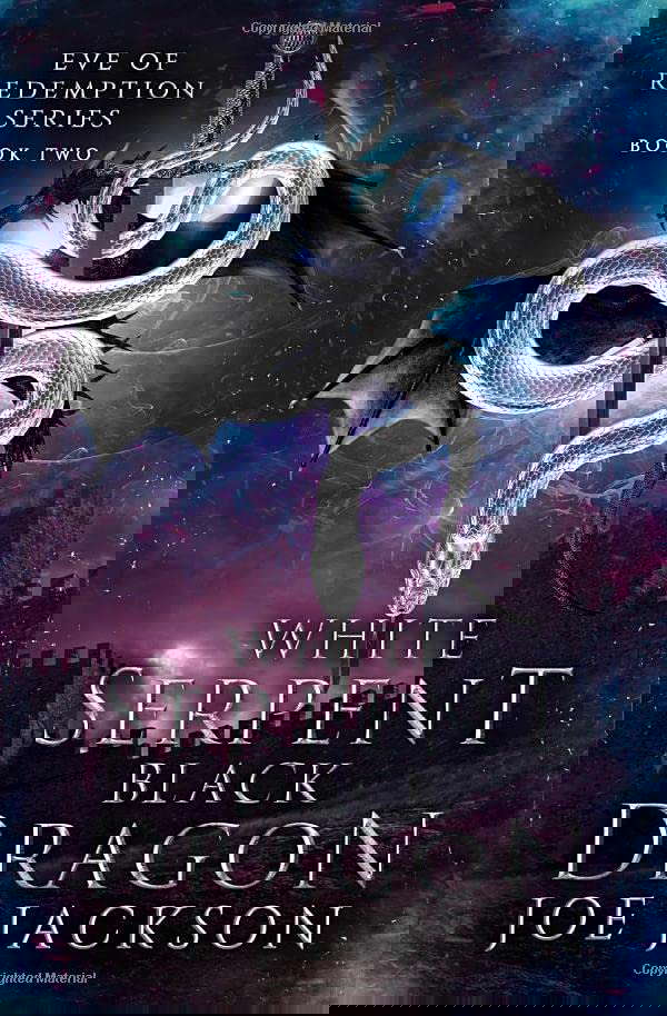 White Serpent, Black Dragon (Eve of Redemption) poster