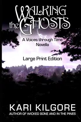 Walking the Ghosts: A Voices through Time Novella poster
