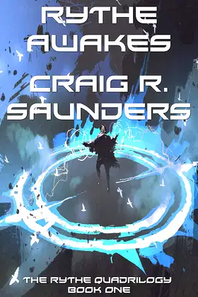 Rythe Awakes: The Rythe Quadrilogy Book One poster