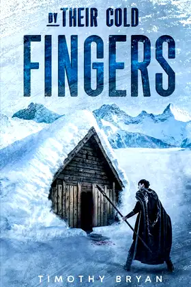 By Their Cold Fingers poster