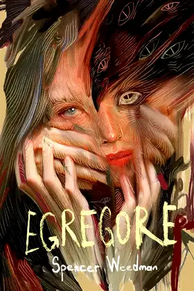Egregore: A Gothic Horror Novel poster