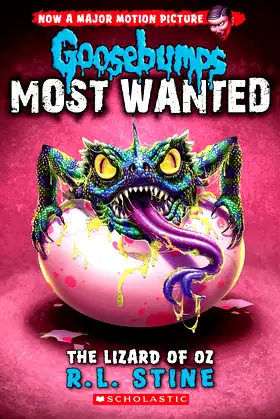 Lizard of Oz (Goosebumps Most Wanted #10) (10) poster