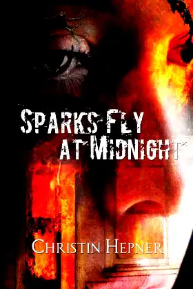 Sparks Fly at Midnight poster