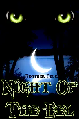 Night Of The Eel (The Horror Diaries Vol.13) poster