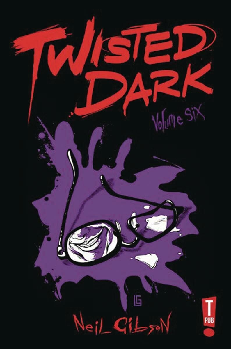 Twisted Dark Volume 6 (TWISTED DARK GN) poster