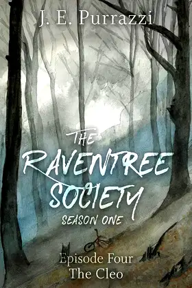 The Raventree Society: S1E4 The Cleo poster