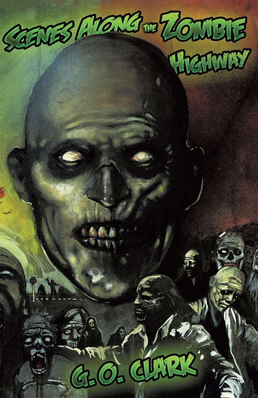 Scenes Along Zombie Highway (2018 Trade Paperback Edition) poster