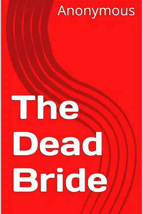 The Dead Bride poster