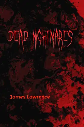 Dead Nightmares (The Dead series) poster