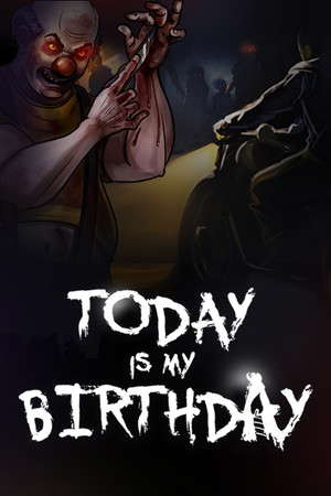 Today Is My Birthday poster