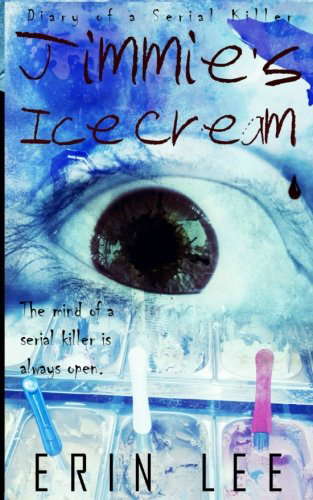 Jimmie's Ice Cream (Diary of a Serial Killer) poster