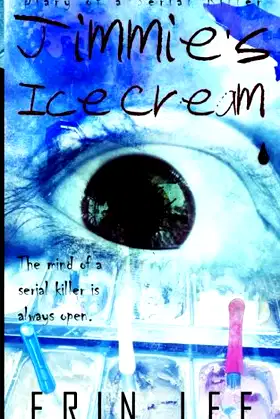 Jimmie's Ice Cream (Diary of a Serial Killer) poster