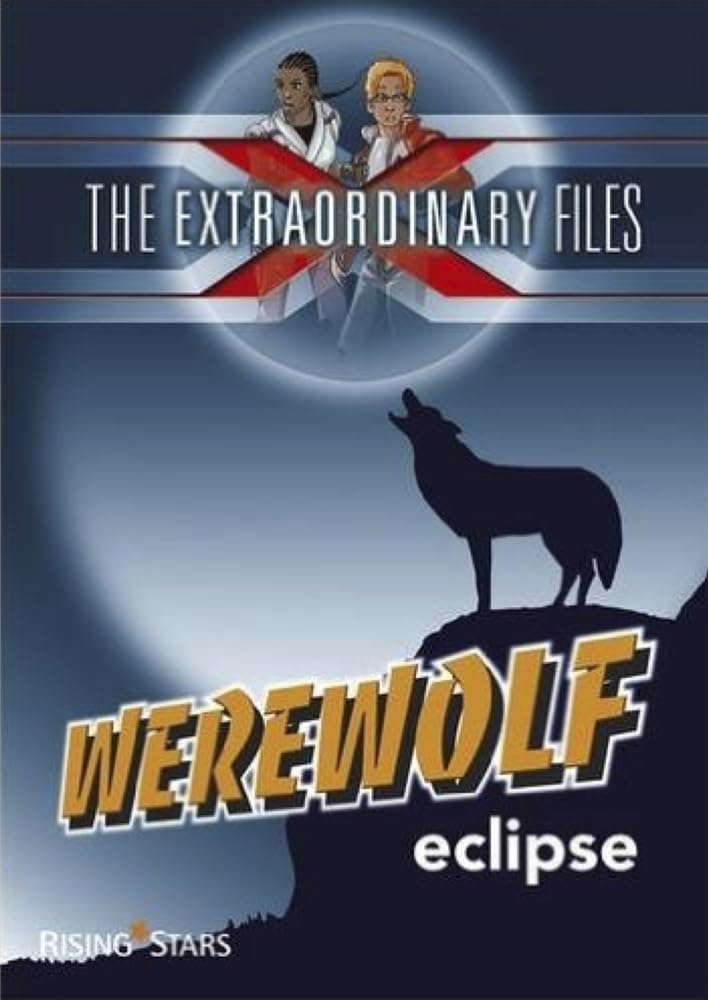 Werewolf Eclipse (The Extraordinary Files) poster