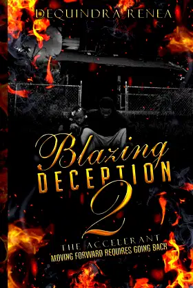 Blazing Deception 2: The Accelerant poster