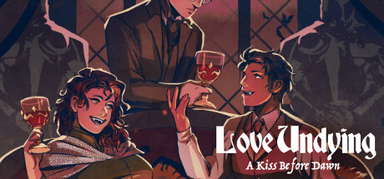 Love Undying: A Kiss Before Dawn capsule