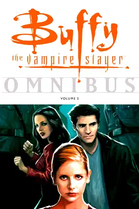 Buffy The Vampire Slayer Omnibus Volume 5 poster