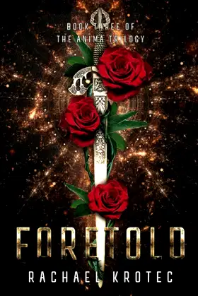 Foretold (The Anima Trilogy) poster
