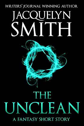 The Unclean: A Fantasy Short Story poster
