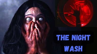 "The Night Wash"  Horror Short Film poster