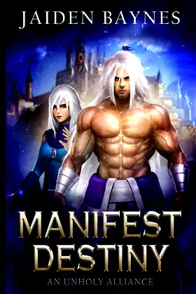 Manifest Destiny: An Unholy Alliance poster