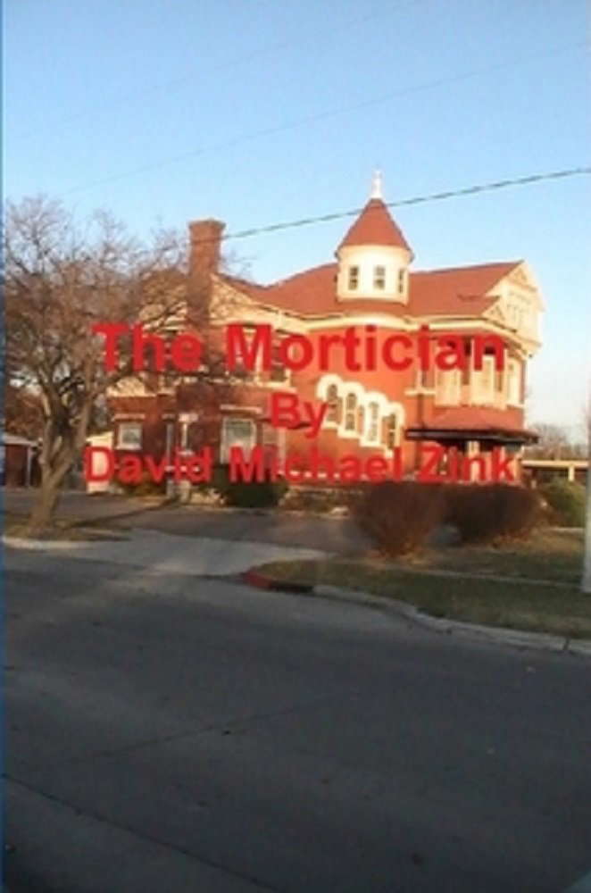 The Mortician: by David Zink poster