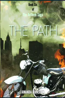 The Path (The Anthem Saga) poster