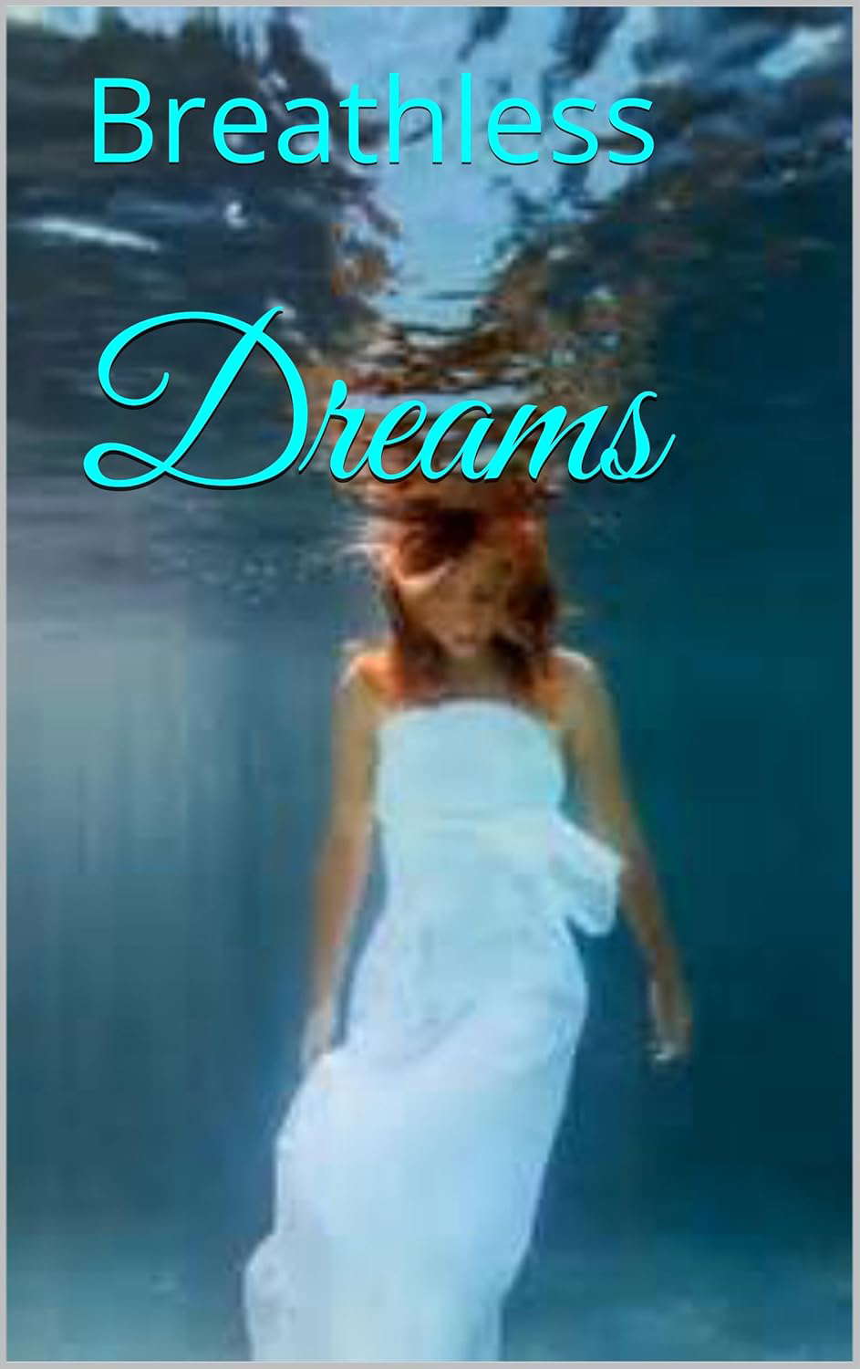 Dreams: Breathless poster