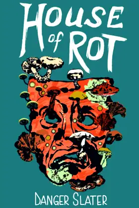 House of Rot poster