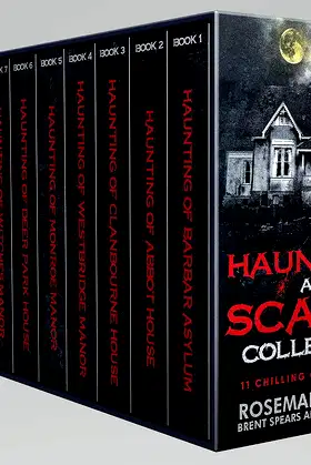 Haunting and Scares Collection: 11 Chilling Ghost Stories poster